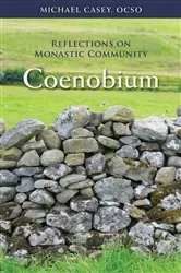 Book cover of Coenobium by Michael Casey