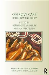 Book cover of Coercive Care by Bernadette Mcsherry