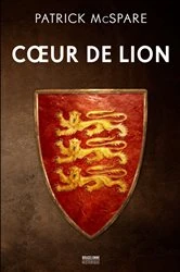Book cover of Coeur de Lion by Patrick McSpare