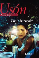 Book cover of Coeur de napalm by Unknown