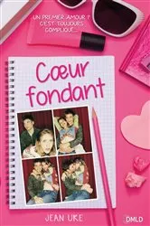 Book cover of Coeur fondant by Jean Ure