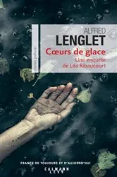 Book cover of Coeurs de glace by Alfred Lenglet