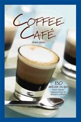 Book cover of Coffee Café by Sherri Johns