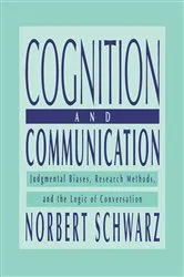 Book cover of Cognition and Communication by Norbert Schwarz