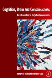 Book cover of Cognition, Brain, and Consciousness by Bernard J. Baars
