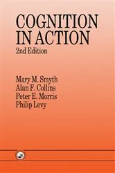 Book cover of Cognition In Action by Alan F. Collins