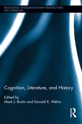 Book cover of Cognition, Literature, and History by Mark J. Bruhn