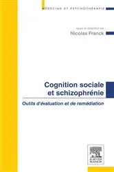 Book cover of Cognition sociale et schizophrénie by Nicolas FRANCK