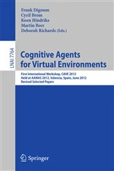 Book cover of Cognitive Agents for Virtual Environments by Frank Dignum