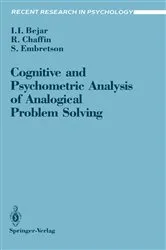 Book cover of Cognitive and Psychometric Analysis of Analogical Problem Solving by Isaac I. Bejar