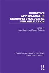 Book cover of Cognitive Approaches in Neuropsychological Rehabilitation by Xavier Seron