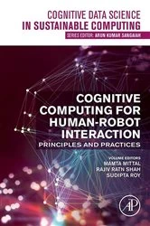 Book cover of Cognitive Computing for Human-Robot Interaction by Mamta Mittal