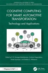 Book cover of Cognitive Computing for Smart Automotive Transportation by G. R. Kanagachidambaresan
