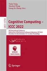 Book cover of Cognitive Computing – ICCC 2022 by Yujiu Yang