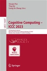 Book cover of Cognitive Computing – ICCC 2023 by Xiuqin Pan