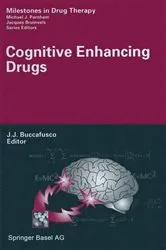 Book cover of Cognitive Enhancing Drugs by Jerry J. Buccafusco