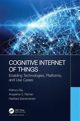 Book cover of Cognitive (Internet of) Things by Arvind Sathi