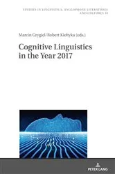 Book cover of Cognitive Linguistics in the Year 2017 by Robert Kiełtyka