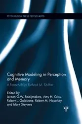 Book cover of Cognitive Modeling in Perception and Memory by J G W Raaijmakers
