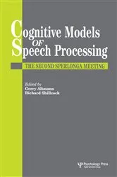Book cover of Cognitive Models Of Speech Processing by Gerry Altmann