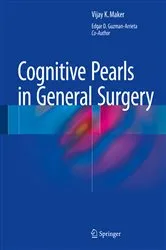 Book cover of Cognitive Pearls in General Surgery by Vijay K. Maker