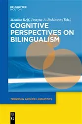 Book cover of Cognitive Perspectives on Bilingualism by Monika Reif