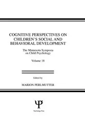 Book cover of Cognitive Perspectives on Children's Social and Behavioral Development by M. Perlmutter