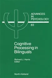 Book cover of Cognitive Processing in Bilinguals by R.J. Harris