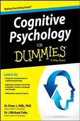 Book cover of Cognitive Psychology For Dummies by Peter J. Hills