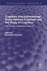 Book cover of Cognitive Psychophysiology: Event-Related Potentials and the Study of Cognition by Emanuel Donchin