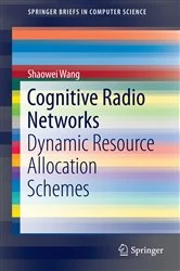 Book cover of Cognitive Radio Networks by Shaowei Wang
