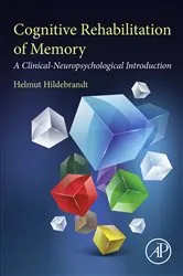 Book cover of Cognitive Rehabilitation of Memory by Helmut Hildebrandt PhD
