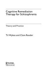 Book cover of Cognitive Remediation Therapy for Schizophrenia by Professor Til Wykes