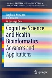 Book cover of Cognitive Science and Health Bioinformatics by Raghu B. Korrapati