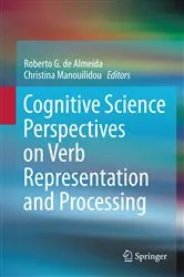 Book cover of Cognitive Science Perspectives on Verb Representation and Processing by Roberto G. de Almeida
