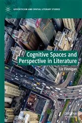 Book cover of Cognitive Spaces and Perspective in Literature by Liz Finnigan