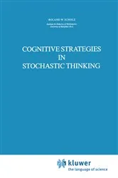 Book cover of Cognitive Strategies in Stochastic Thinking by Roland W. Scholz