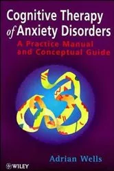 Book cover of Cognitive Therapy of Anxiety Disorders by Adrian Wells