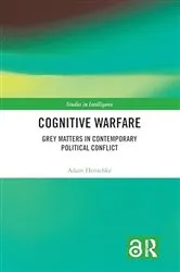 Book cover of Cognitive Warfare by Adam Henschke