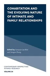 Book cover of Cohabitation and the Evolving Nature of Intimate and Family Relationships by Unknown