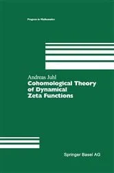 Book cover of Cohomological Theory of Dynamical Zeta Functions by Andreas Juhl