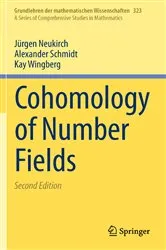 Book cover of Cohomology of Number Fields (2nd ed.) by Jürgen Neukirch