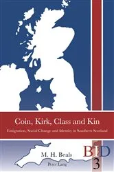 Book cover of Coin, Kirk, Class and Kin by Richard J. Finlay