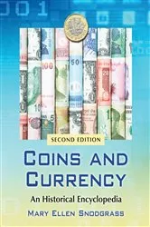 Book cover of Coins and Currency by Mary Ellen Snodgrass