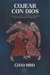 Book cover of Cojear con Dios by Chad Bird