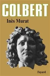 Book cover of Colbert by Inès Murat