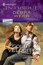 Book cover of Colby Velocity by Debra Webb