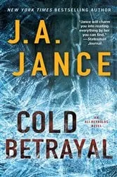 Book cover of Cold Betrayal by J.A. Jance
