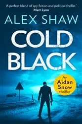 Book cover of Cold Black by Alex Shaw
