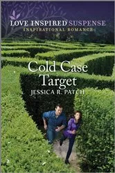 Book cover of Cold Case Target by Jessica R. Patch